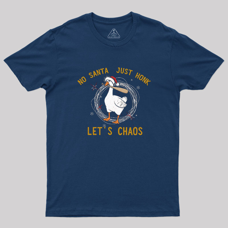 Let Us Chaos Geek T-Shirt