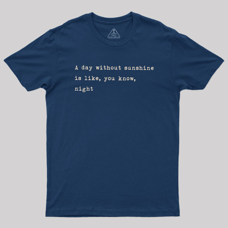 You Know Night Geek T-Shirt