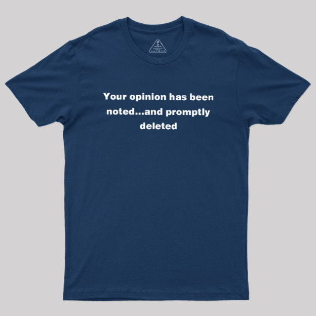 Promptly Deleted Geek T-Shirt
