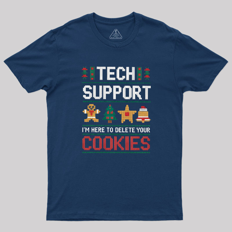 TECH SUPPORT Geek T-Shirt