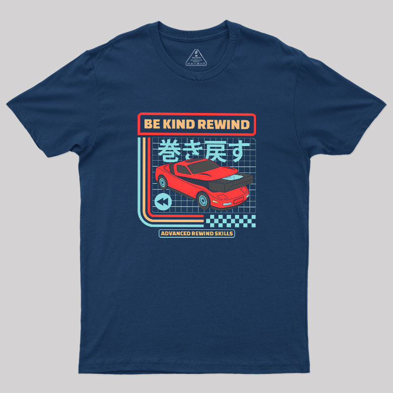 Be Kind Rewind Retro Car Geek T-Shirt