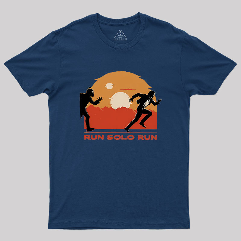 Run Solo Run Geek T-Shirt