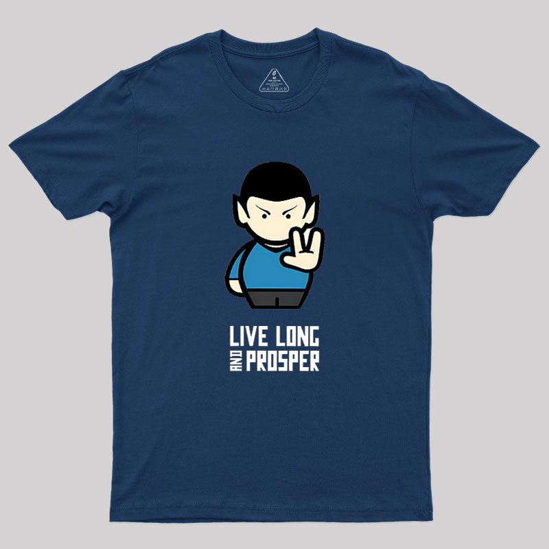 Live Long Geek T-Shirt