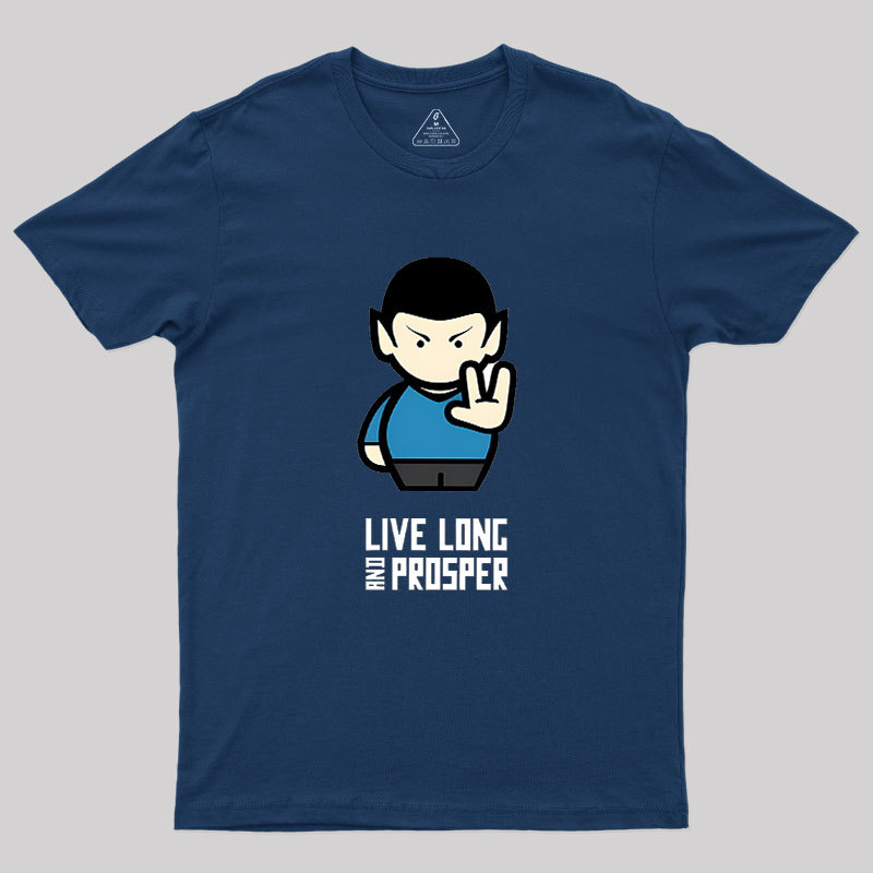 Live Long Geek T-Shirt