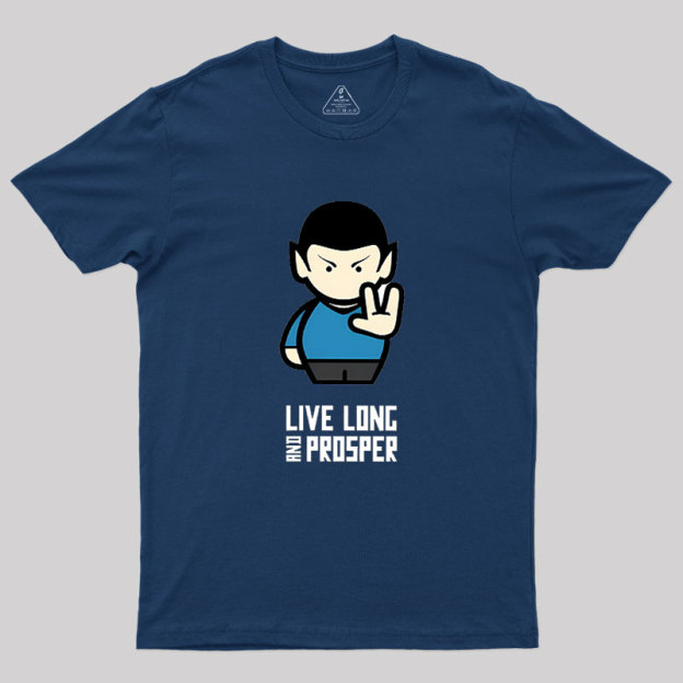 Live Long Geek T-Shirt