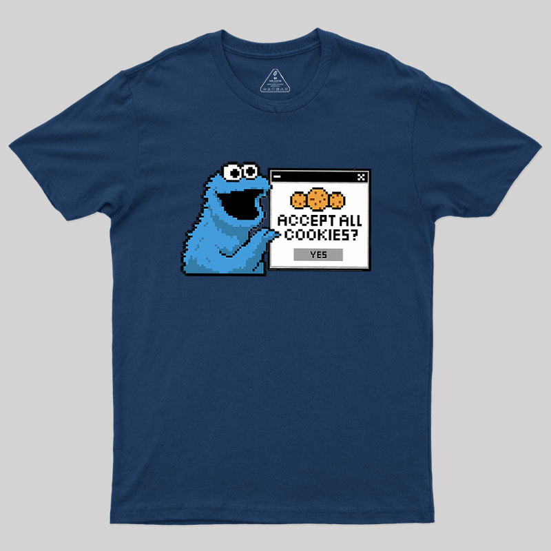Accept All Cookies Geek T-Shirt