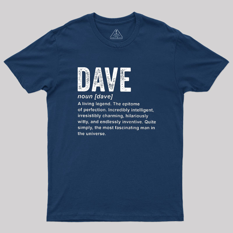 Dave Definition Funny Dave Geek T-Shirt