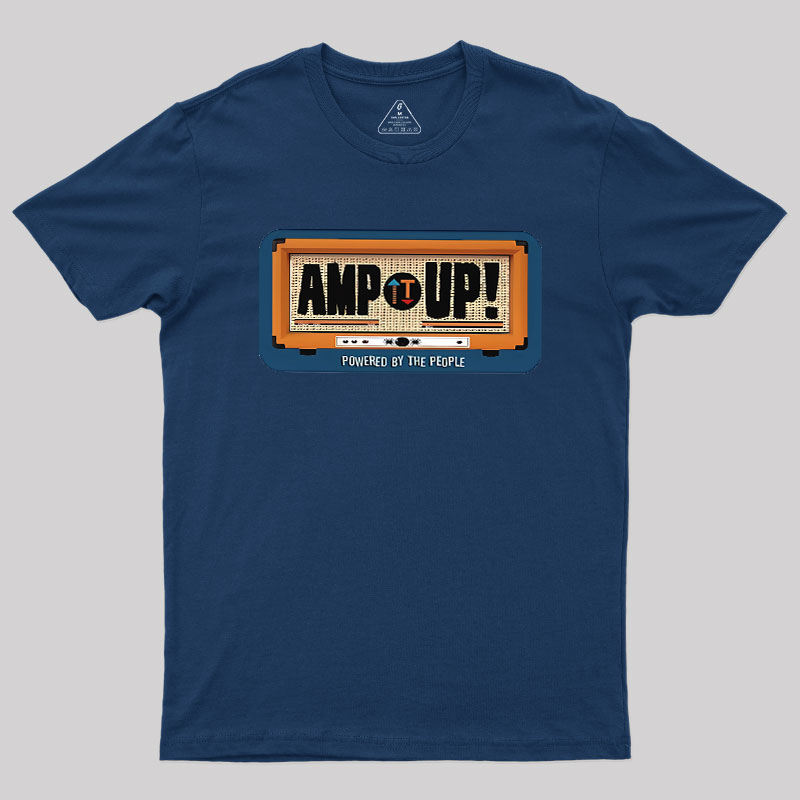 Amp It Up Geek T-Shirt