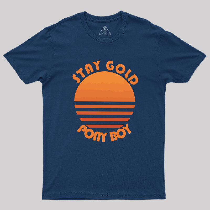 Stay Gold Ponyboy Geek T-Shirt