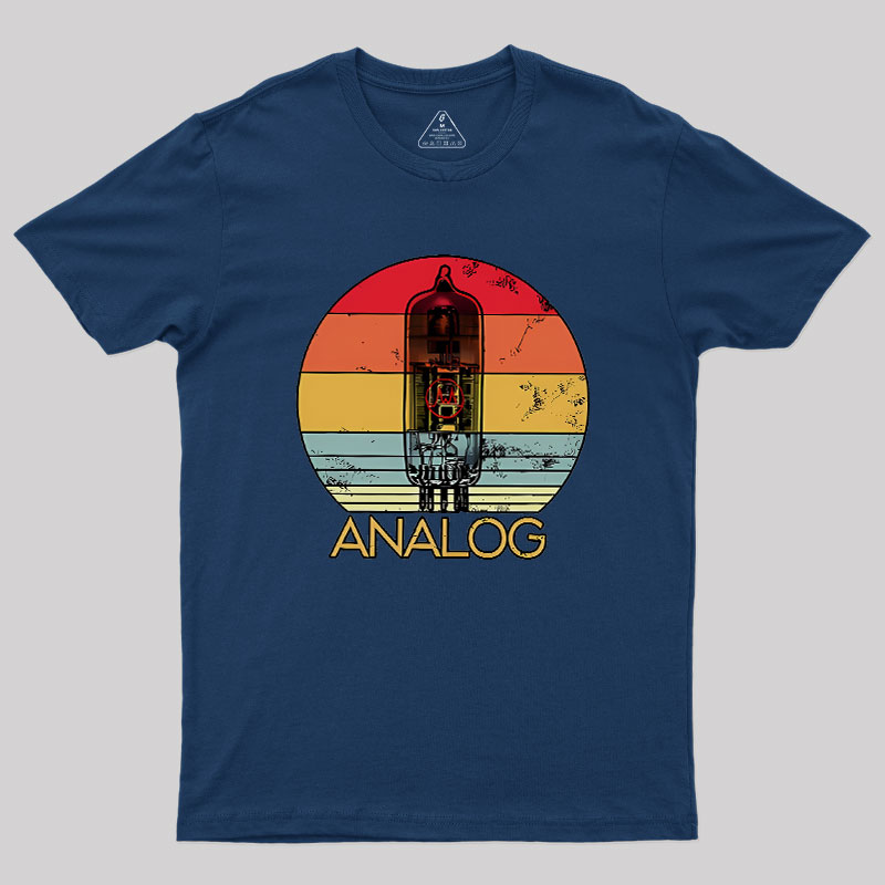 Vacuum Tube Analog Geek T-Shirt