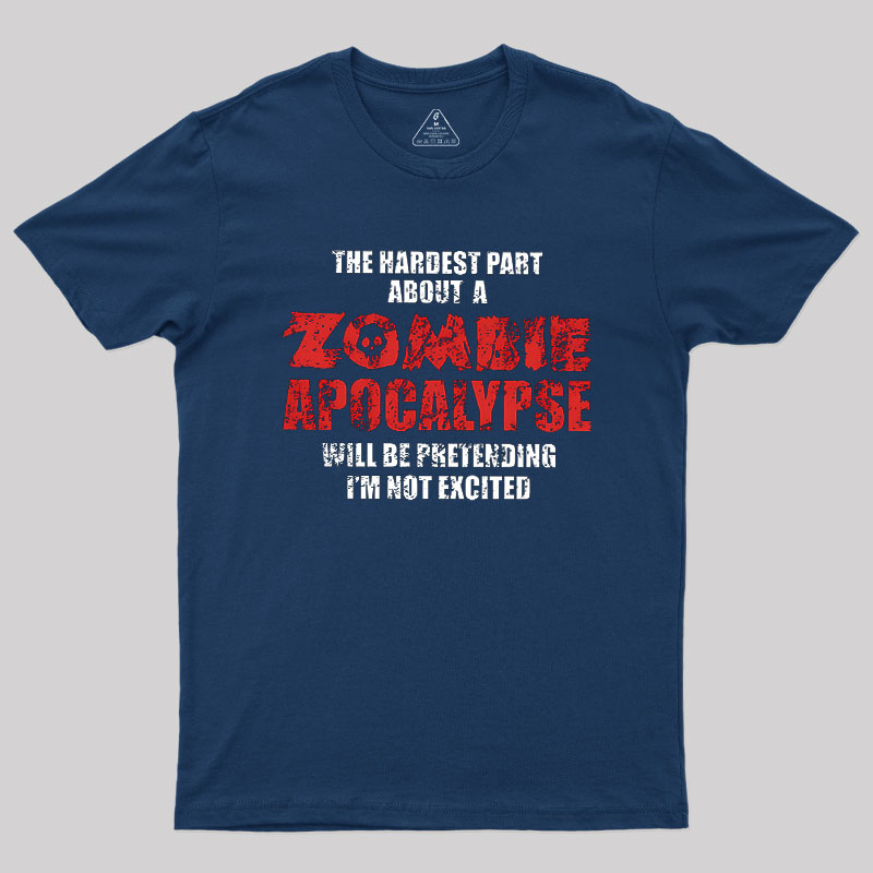 Zombie Apocalypse Geek T-Shirt