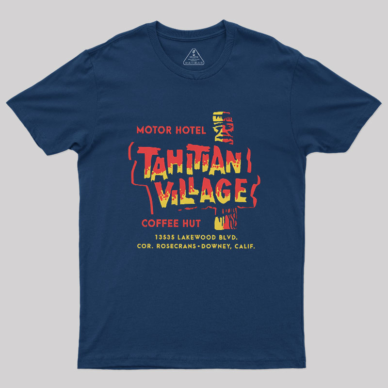 Tahitian Village Geek T-Shirt