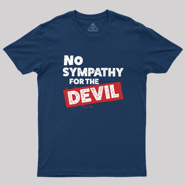 No Sympathy For The Devil Geek T-Shirt