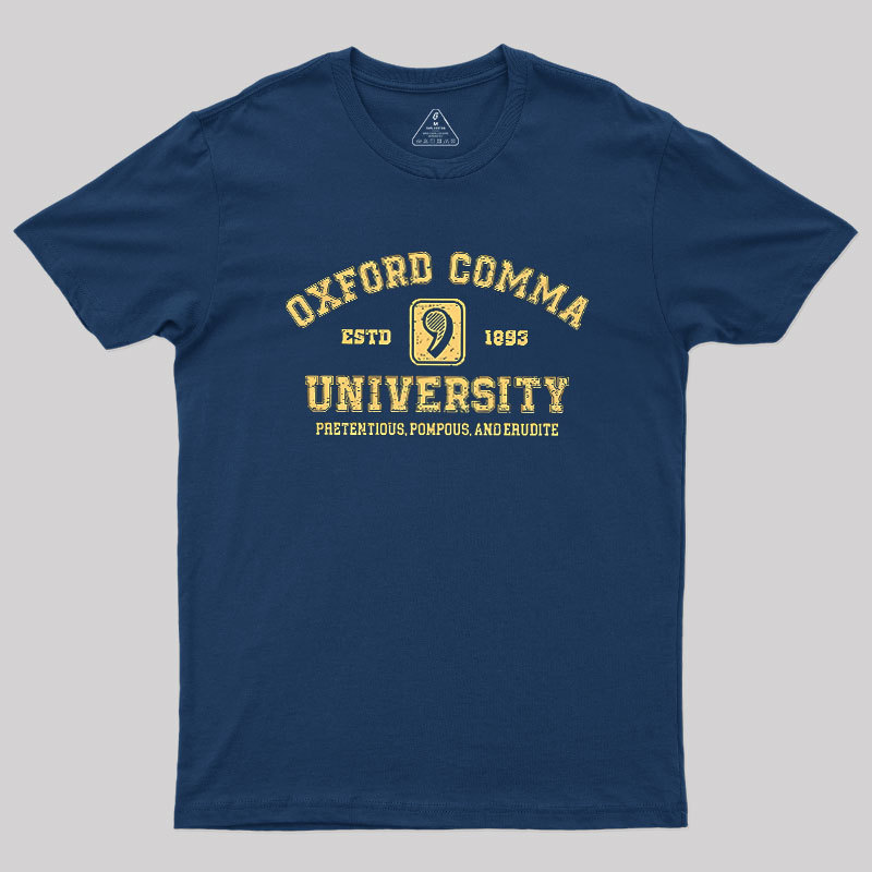 Oxford Comma University Geek T-Shirt