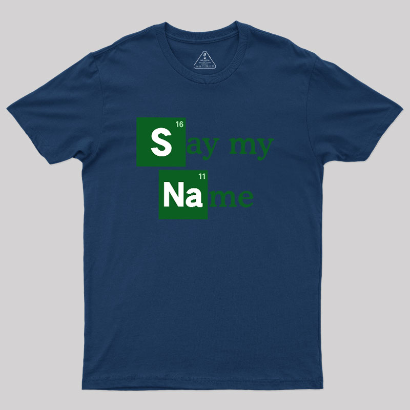 Elemental Name Geek T-Shirt