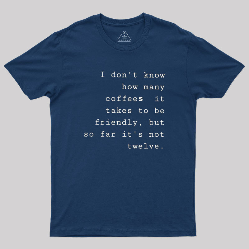 Coffee Demand Geek T-Shirt