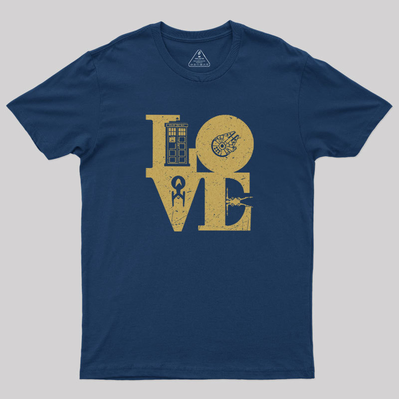 Scifi Love Geek T-Shirt
