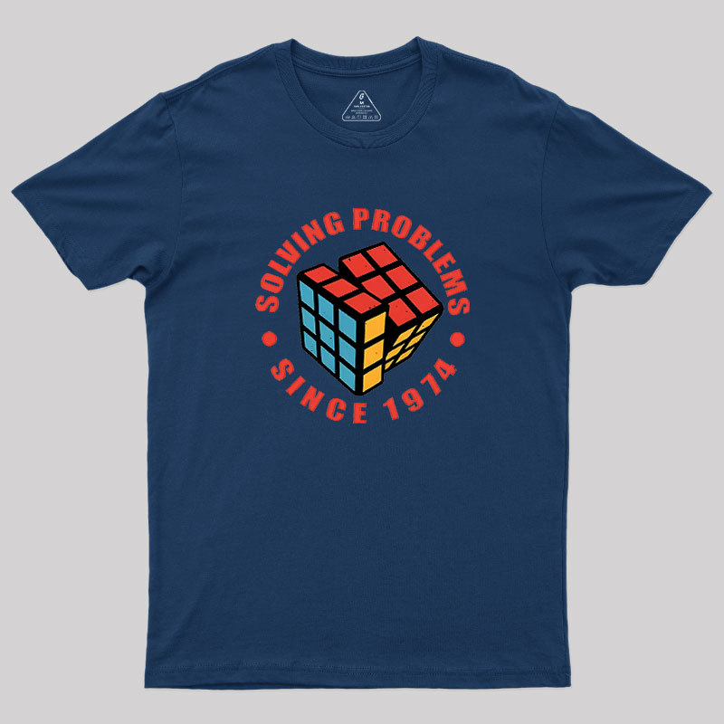 Solving Problems Since 1974 Geek T-Shirt