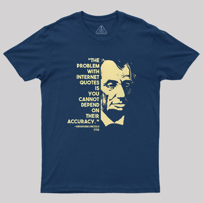 Abraham Lincoln Internet Geek T-Shirt