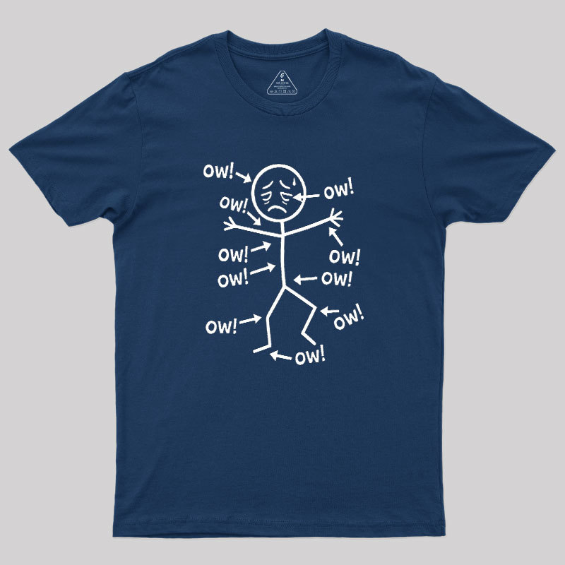 Ow Ow Ow Geek T-Shirt