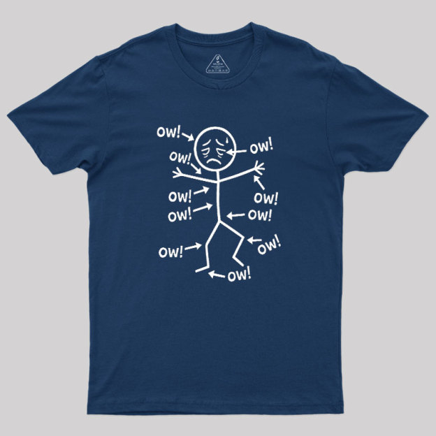 Ow Ow Ow Geek T-Shirt