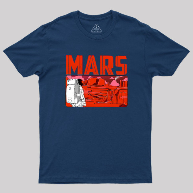 Explore Mars Geek T-Shirt