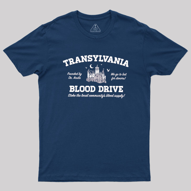 Transylvania Blood Drive Geek T-Shirt