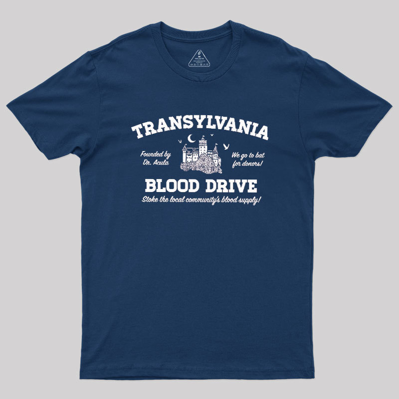 Transylvania Blood Drive Geek T-Shirt