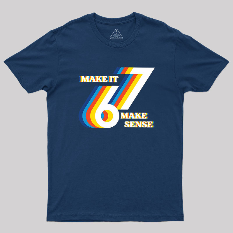 It Doesn��t Mean Anything Geek T-Shirt