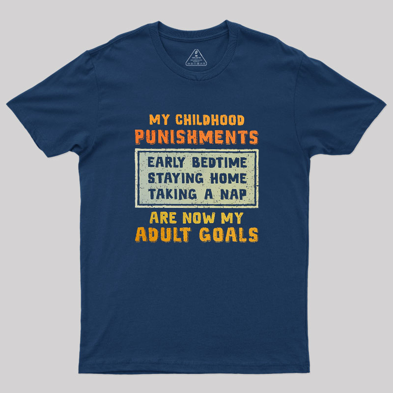 Adult Goals Geek T-Shirt