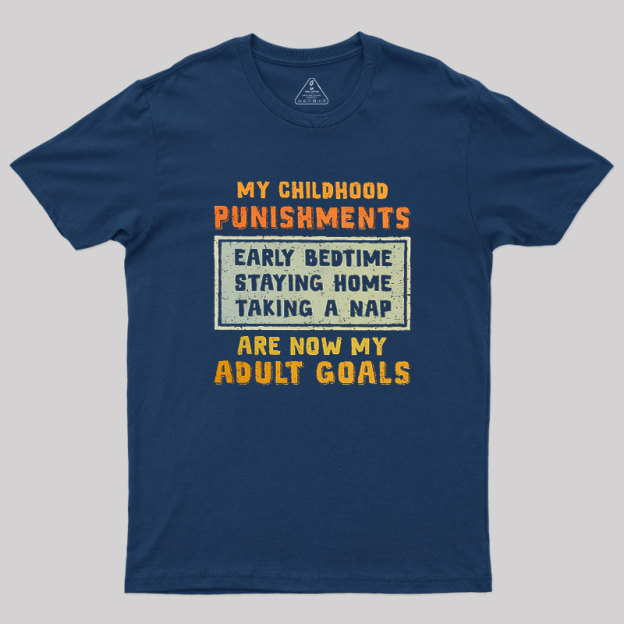 Adult Goals Geek T-Shirt