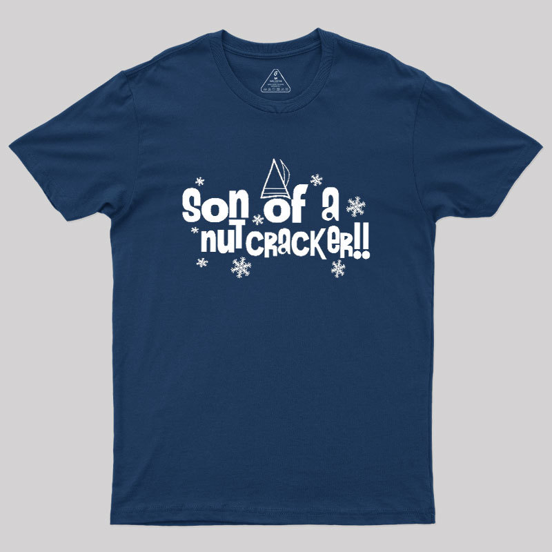 Elf Son of a Nutcracker Geek T-Shirt