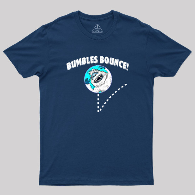 Bumbles Bounce Geek T-Shirt