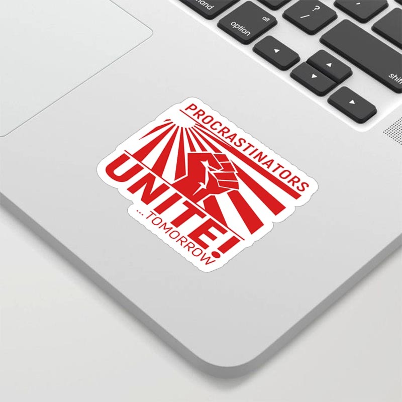 Procrastinators Unite Wall Geek Sticker for Sale online