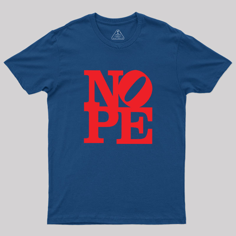 Nope Statue Geek T-Shirt