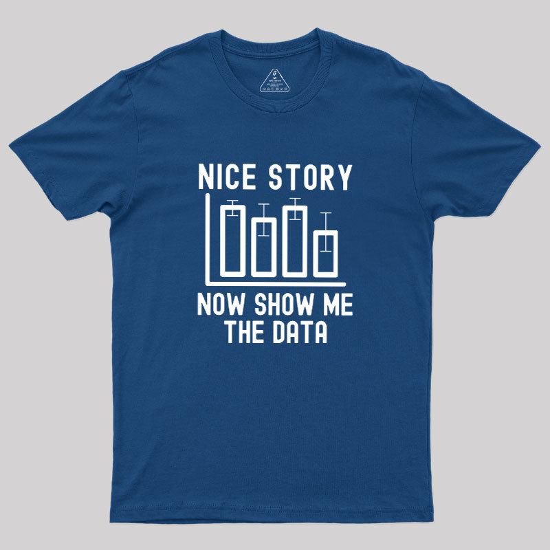 Nice Story Geek T-Shirt