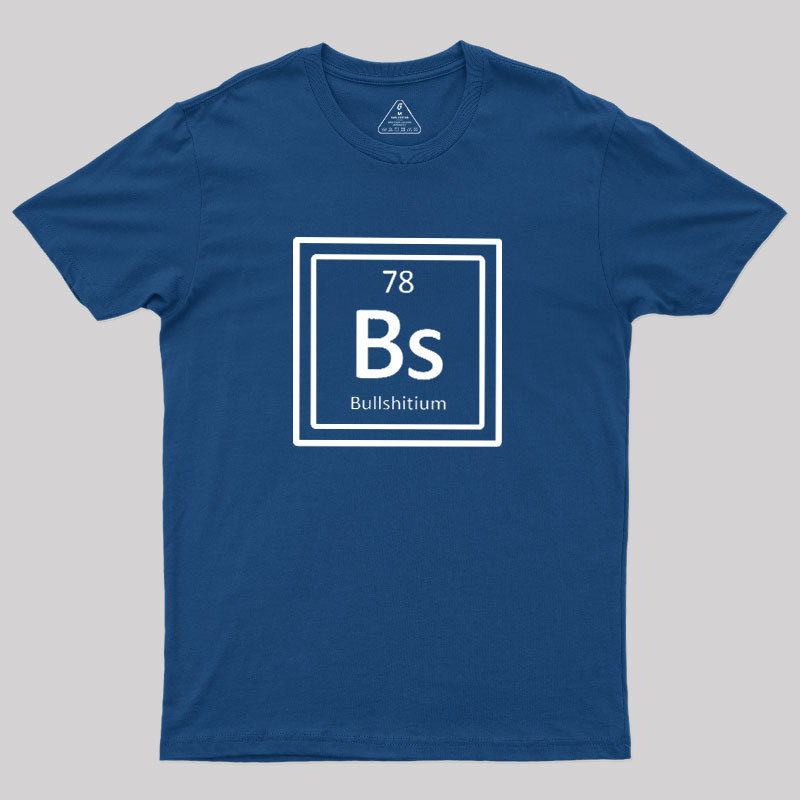 Bullshitum Geek T-Shirt