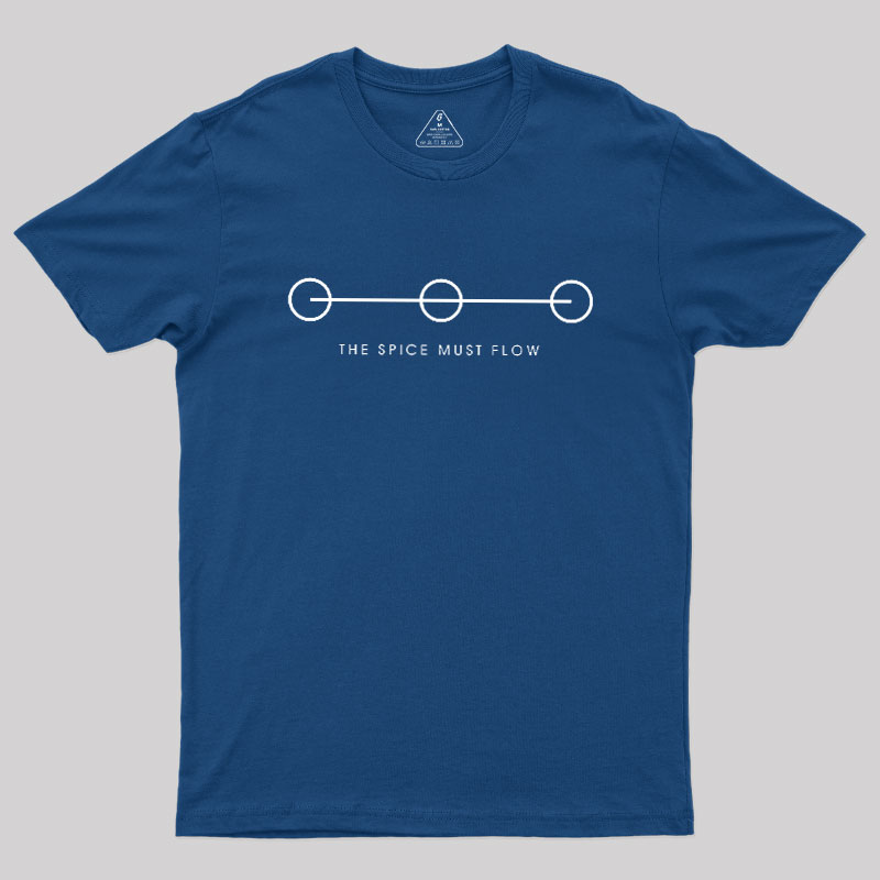 The Spice Must Flow Geek T-Shirt