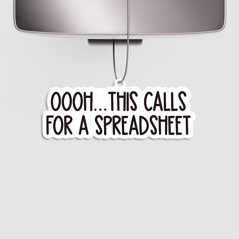 Ohh This Calls for a Spreadsheet Geek Car Air Fresheners