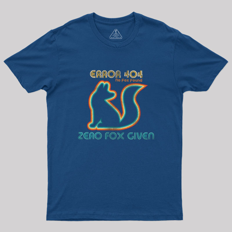 ERROR No Fox Found Geek T-Shirt
