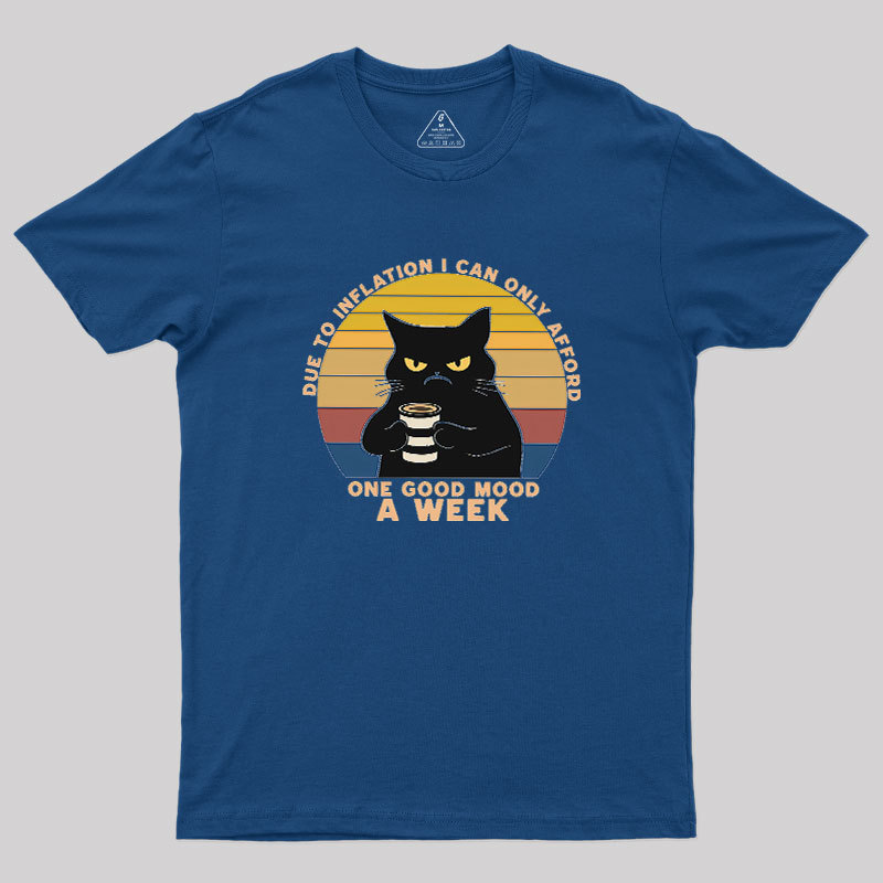 One Good Mood Week Geek T-Shirt