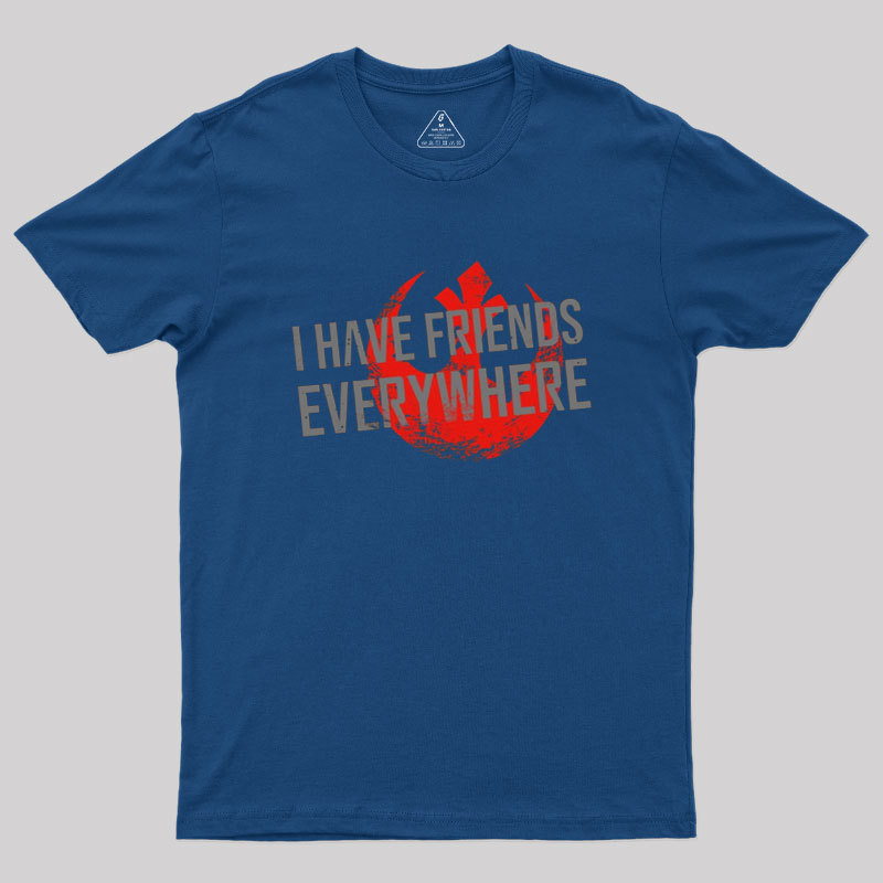 Friends Everywhere Geek T-Shirt