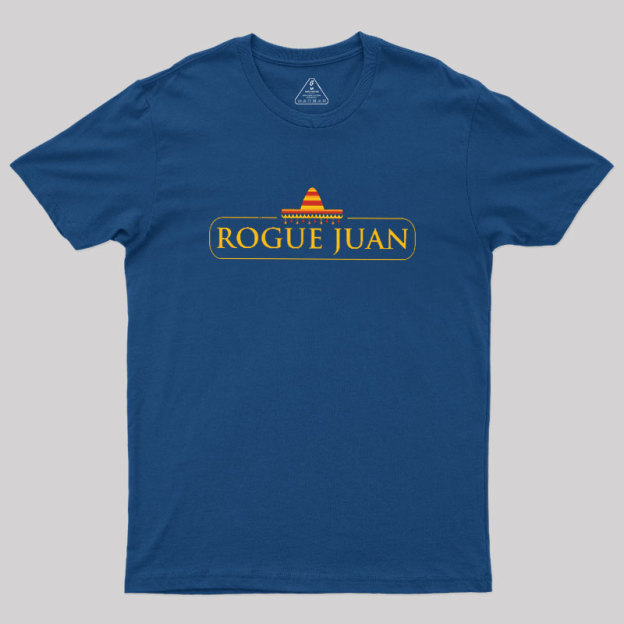 Rogue Juan Geek T-Shirt