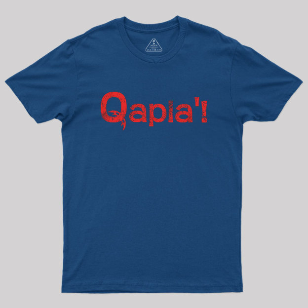 QAPLA! Geek T-Shirt