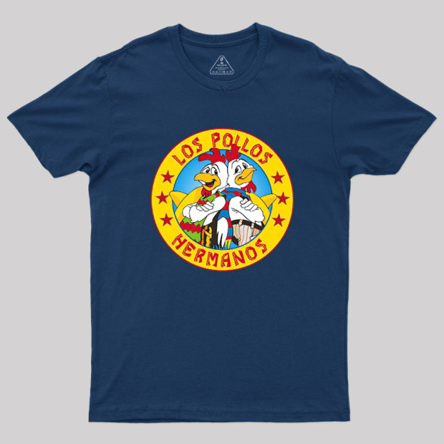 Los Pollos Hermanos Geek T-Shirt