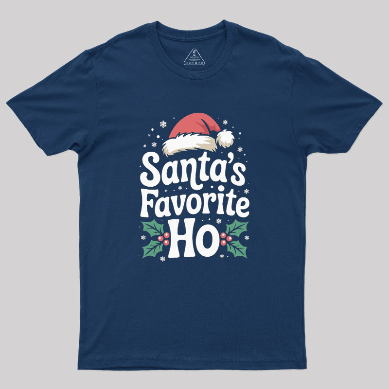 Funny Christmas Santa's Favorite Ho Naughty Geek T-Shirt