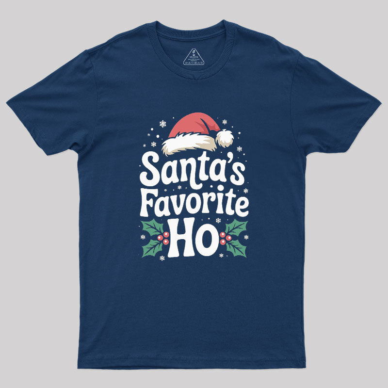 Funny Christmas Santa's Favorite Ho Naughty Geek T-Shirt