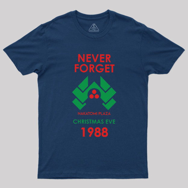 Never Forget 1988 Christmas Eve Geek T-Shirt