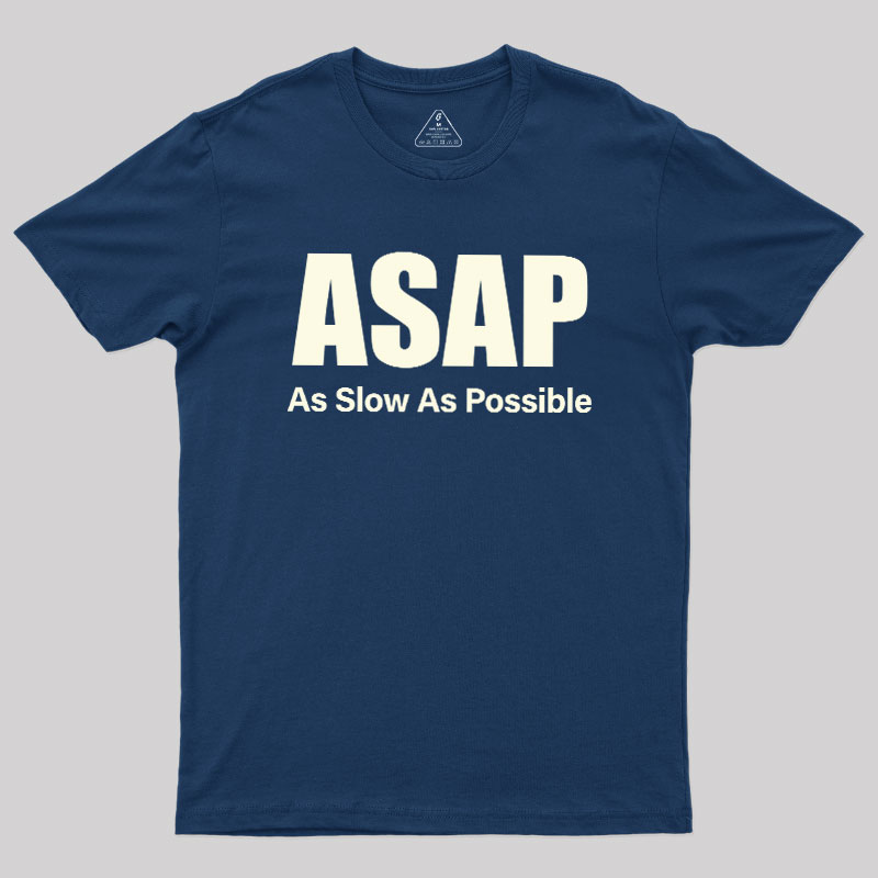 ASAP Geek T-Shirt