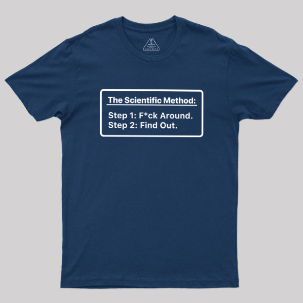 The Scientific Method Geek T-Shirt